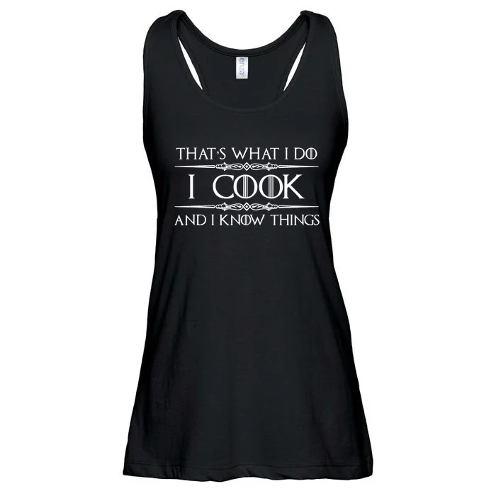 Chef & Cook Gifts I Cook & I Know Things Funny Cooking TShirt Ladies Essential Flowy Tank