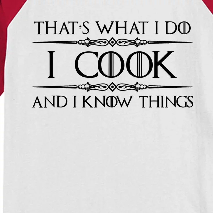 Chef & Cook Gifts I Cook & I Know Things Funny Cooking TShirt Kids Colorblock Raglan Jersey