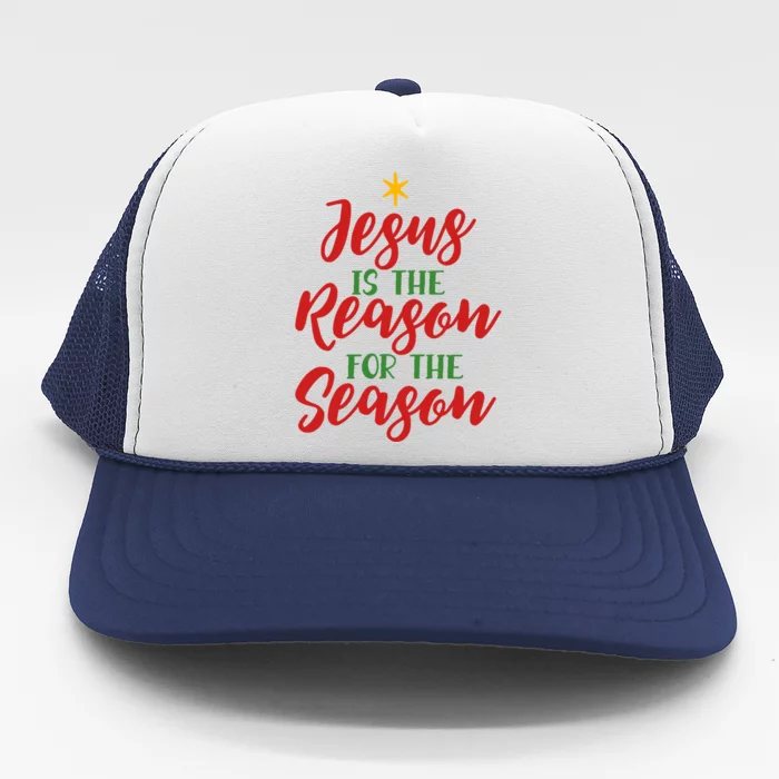 Christian Christmas Gift Jesus Is The Reason For The Season Gift Trucker Hat