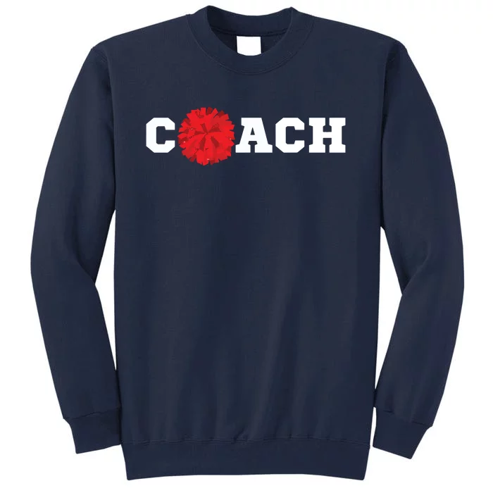 Cheer Coach Gift Cheerleading Cheerleader Red Pom Pom Squad Tall Sweatshirt