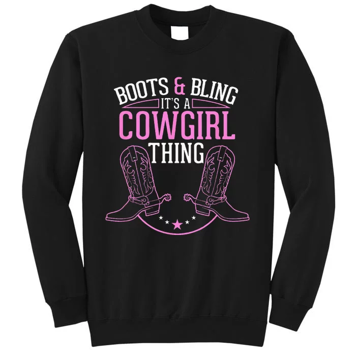 Cute Country Girl Boots Bling Its A Cowgirl Thing Sweatshirt