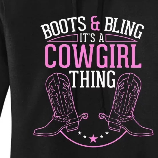 Cute Country Girl Boots Bling Its A Cowgirl Thing Women's Pullover Hoodie