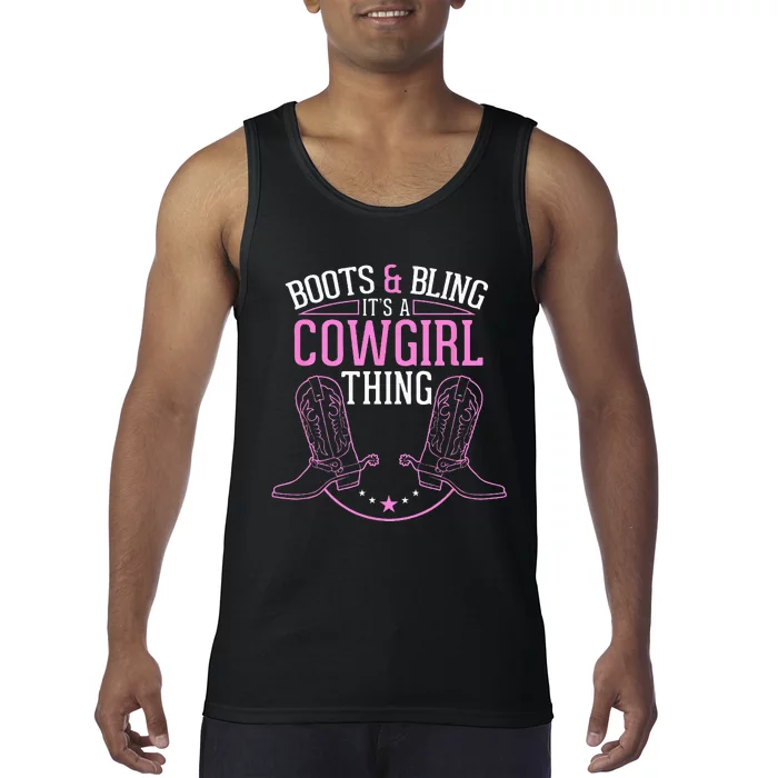 Cute Country Girl Boots Bling Its A Cowgirl Thing Tank Top