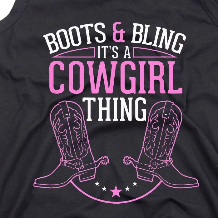 Cute Country Girl Boots Bling Its A Cowgirl Thing Tank Top