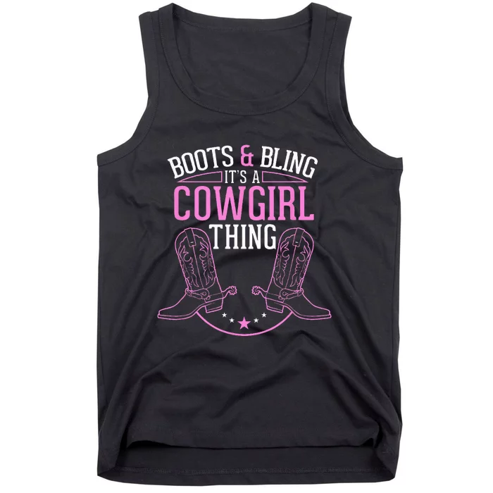 Cute Country Girl Boots Bling Its A Cowgirl Thing Tank Top