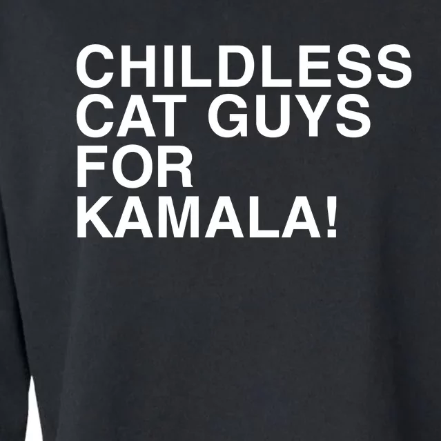 Childless Cat Guys For Kamala Cropped Pullover Crew