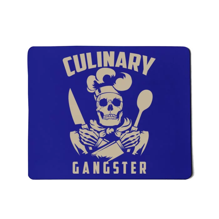 Cool Culinary Gangster Gift For Pro Cooking Master Cute Gift Mousepad