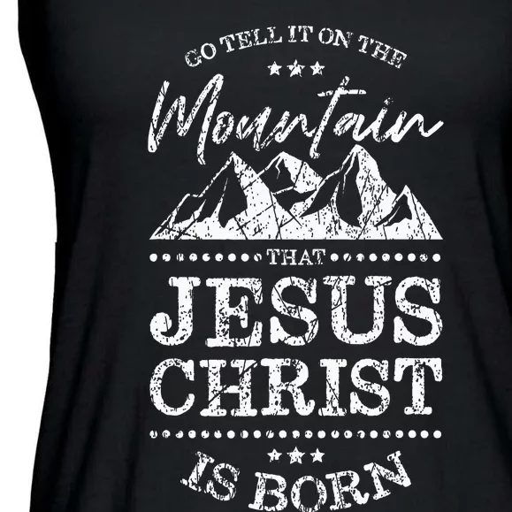 Christian Christmas Graphic S Go Tell It On The Mountain Ladies Essential Flowy Tank