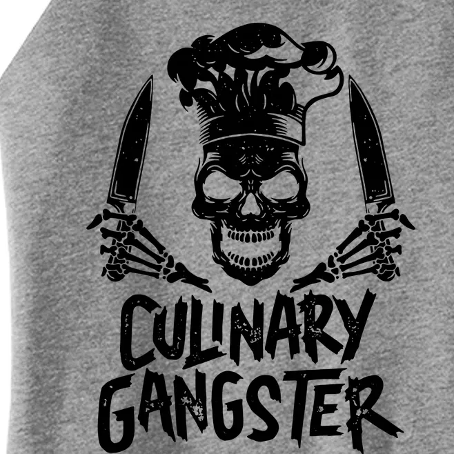 Chef Culinary Gangster Women’s Perfect Tri Rocker Tank