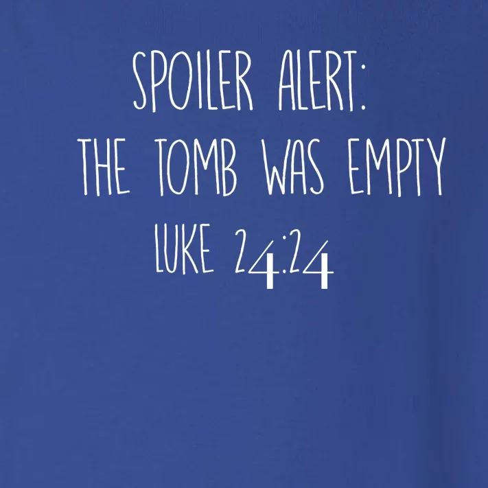 Christian Cool Gift Spoiler Alert: The Tomb Was Empty Toddler Long Sleeve Shirt