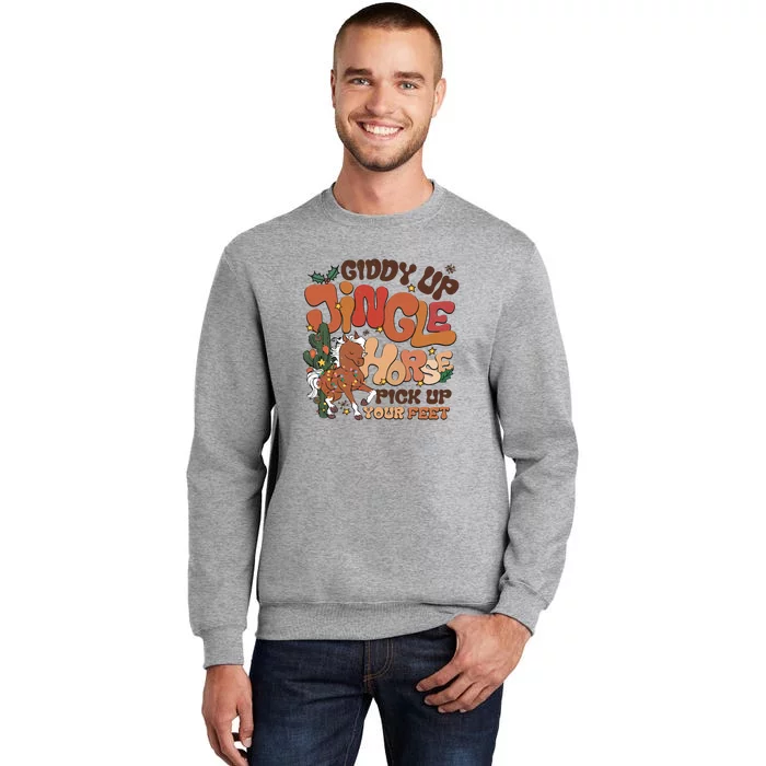 Cowboy Christmas Giddy Up Jingle Horse Pick Up Your Feet Howdy Tall Sweatshirt