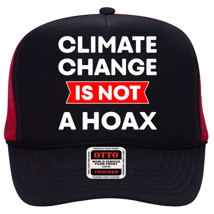 Climate Change Gift High Crown Mesh Trucker Hat