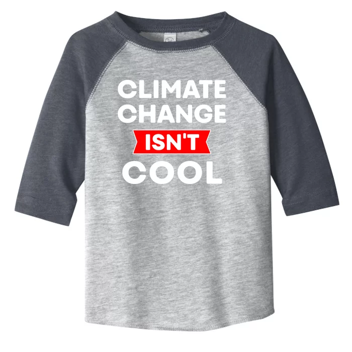 Climate Change Gift Toddler Fine Jersey T-Shirt