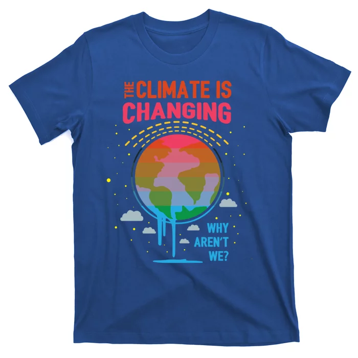 Climate Change Global Warming Awareness Earth Day Gift T-Shirt