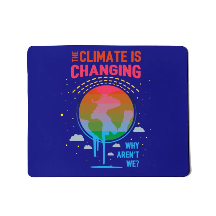 Climate Change Global Warming Awareness Earth Day Gift Mousepad