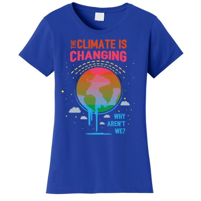 Climate Change Global Warming Awareness Earth Day Gift Women's T-Shirt