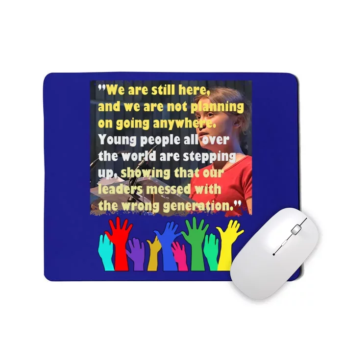 Climate Change Global Warming Awareness Gretas Movet Gift Mousepad