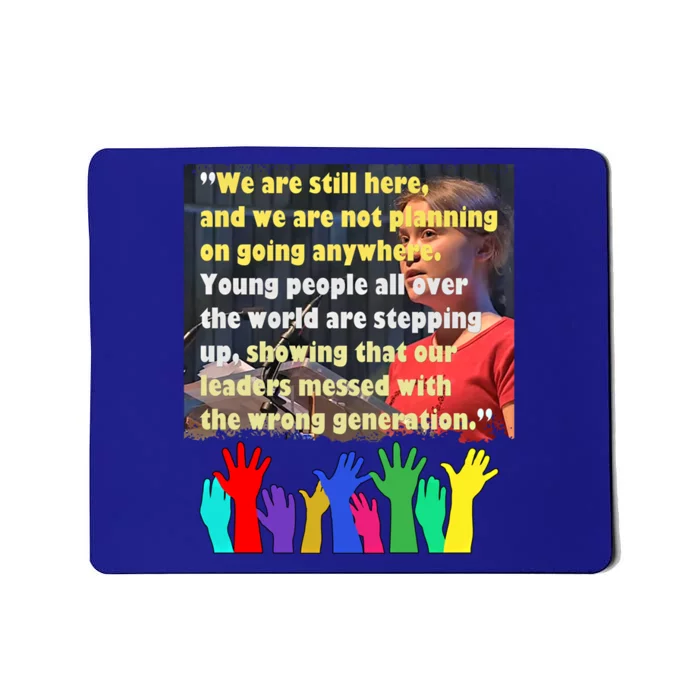 Climate Change Global Warming Awareness Gretas Movet Gift Mousepad