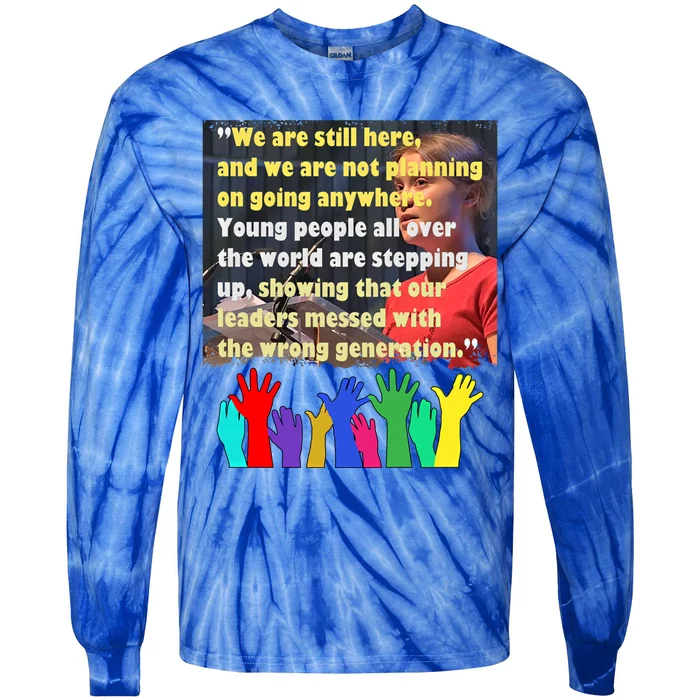 Climate Change Global Warming Awareness Gretas Movet Gift Tie-Dye Long Sleeve Shirt