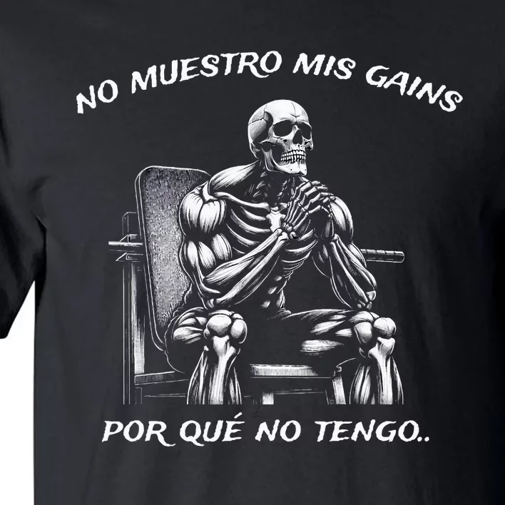 Calacas Chidas Gym Mexican Sayings Tall T-Shirt