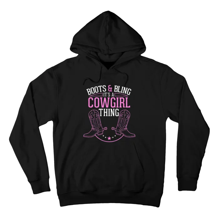 Cute Country Girl Boots Bling Its A Cowgirl Thing Hoodie