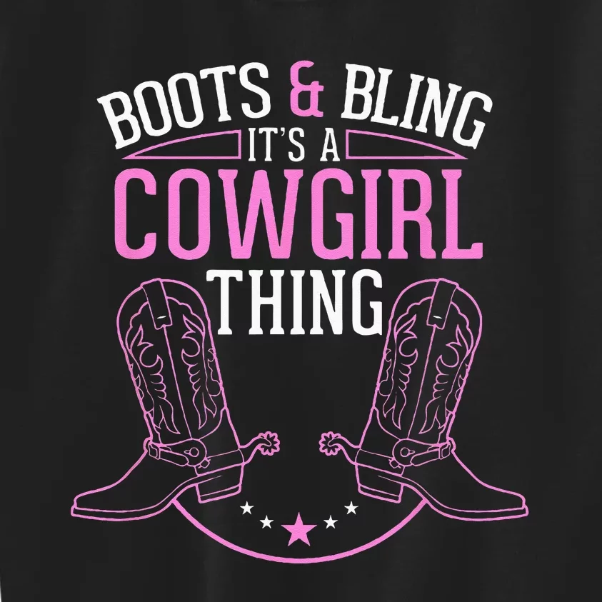 Cute Country Girl Boots Bling Its A Cowgirl Thing Kids Sweatshirt