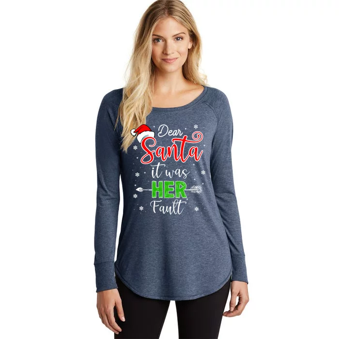 Christmas Couples Gift Dear Santa It Was Her Fault Gift Women's Perfect Tri Tunic Long Sleeve Shirt