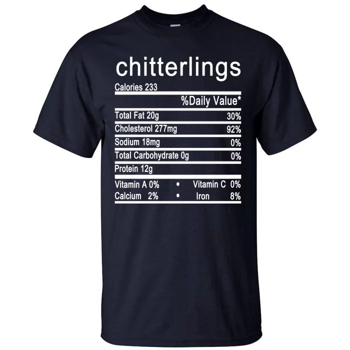 Chitterlings Tall T-Shirt