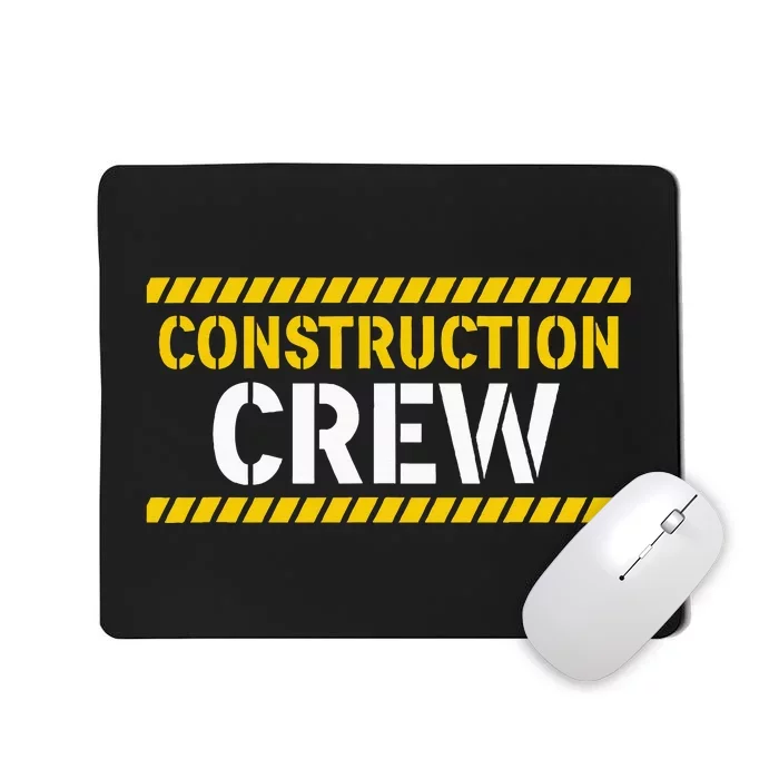 Construction Crew & Highway Worker Mousepad