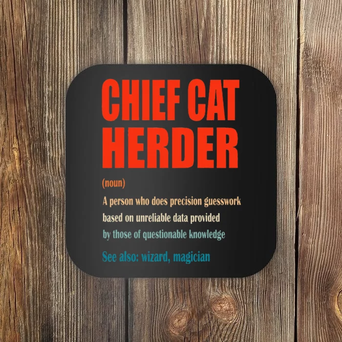 Chief Cat Herder Vintage Definition Wizard Magician Coaster