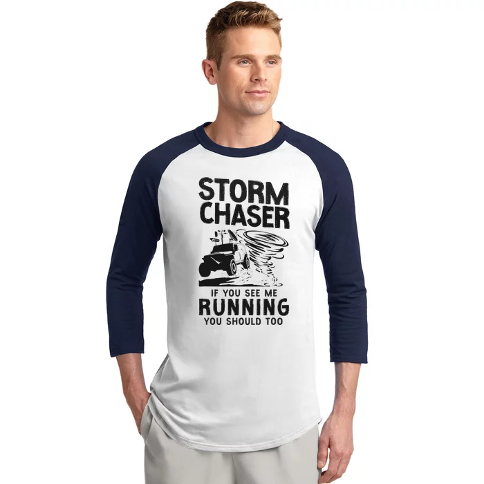 CStorm Chaser Hurricane Meteorology Tornado Storm Chaser If Baseball Sleeve Shirt