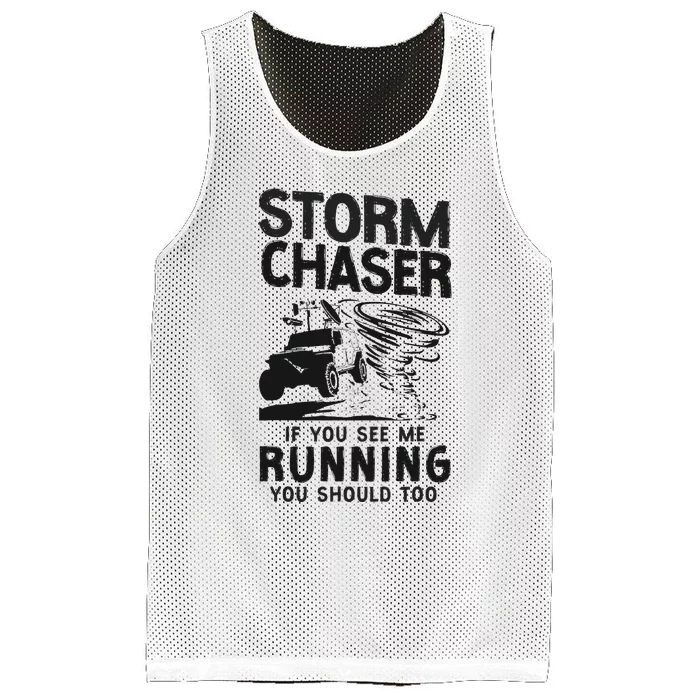 CStorm Chaser Hurricane Meteorology Tornado Storm Chaser If Mesh Reversible Basketball Jersey Tank