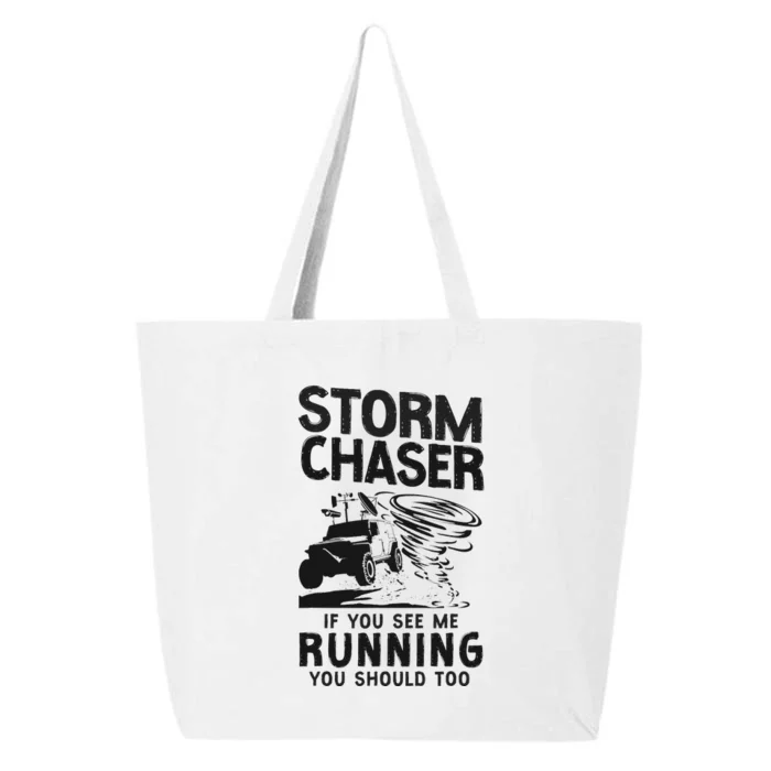 CStorm Chaser Hurricane Meteorology Tornado Storm Chaser If 25L Jumbo Tote