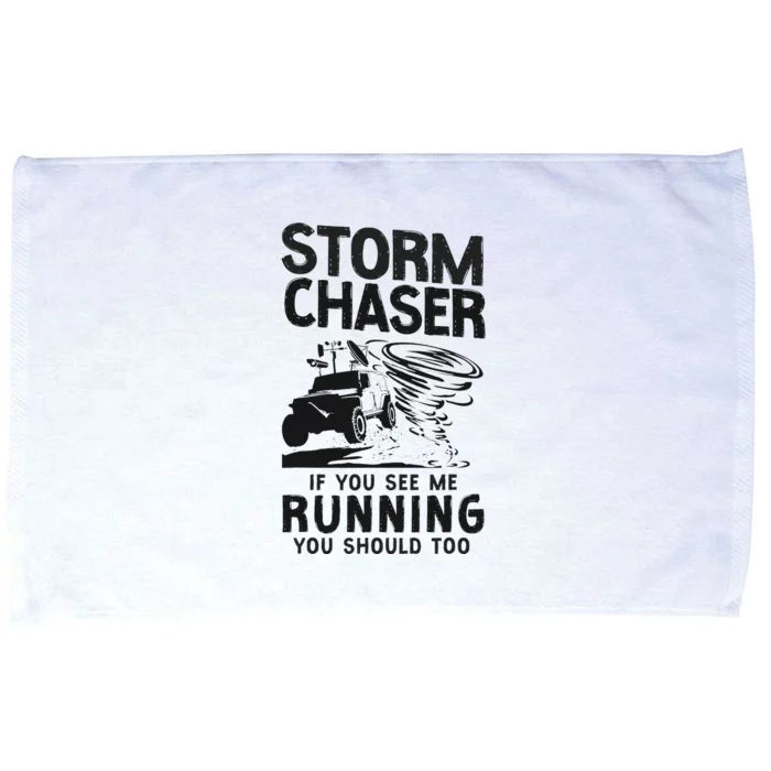 CStorm Chaser Hurricane Meteorology Tornado Storm Chaser If Microfiber Hand Towel