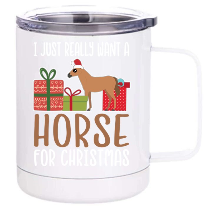 Cute Christmas Horse I Want A Horse Funny Gift Front & Back 12oz Stainless Steel Tumbler Cup