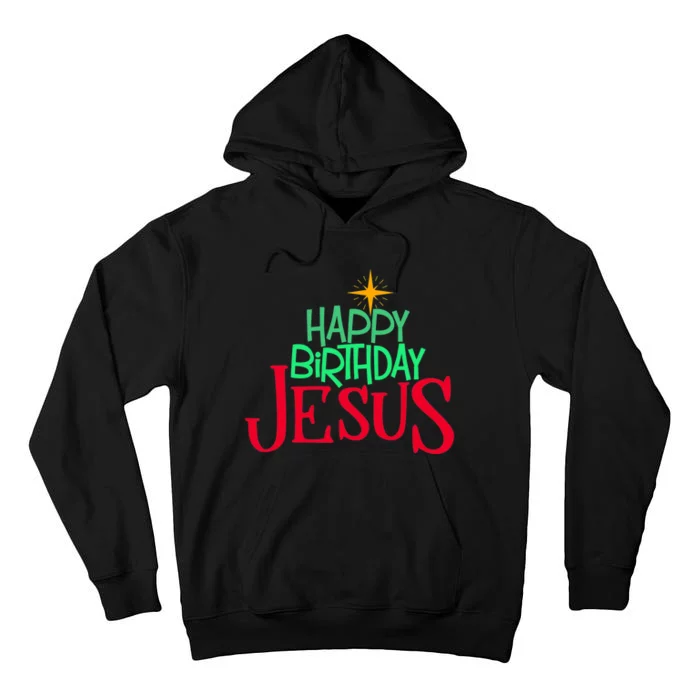 Christian Christmas HAPPY BIRTHDAY JESUS Women Men Kids Gift Tall Hoodie