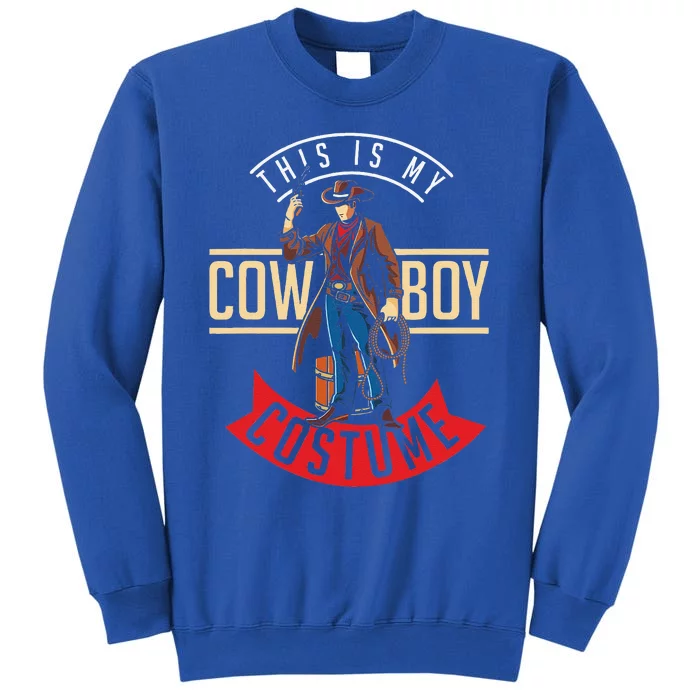 Cowboy Costume Halloween Western Gift Idea Cowboy Sweatshirt