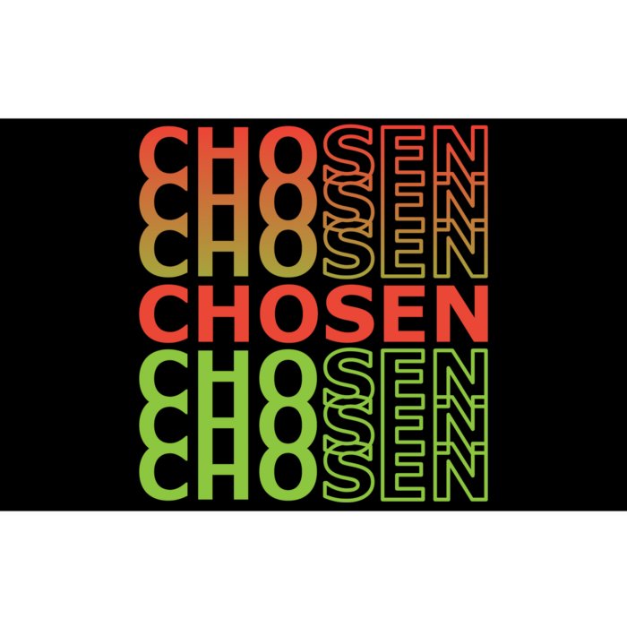 Chosen Bumper Sticker