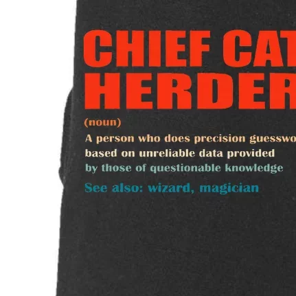 Chief Cat Herder Definition Wizard Magician Doggie 3-End Fleece Hoodie