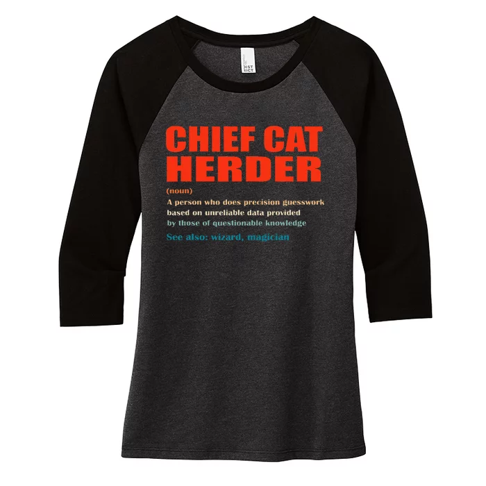 Chief Cat Herder Definition Wizard Magician Women's Tri-Blend 3/4-Sleeve Raglan Shirt