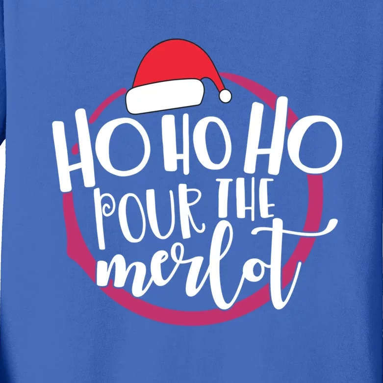 Christmas Costume Ho Ho Ho Pour The Merlot Xmas Cool Gift Kids Long Sleeve Shirt