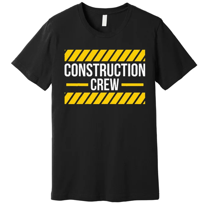 Construction Crew & Highway Worker Premium T-Shirt