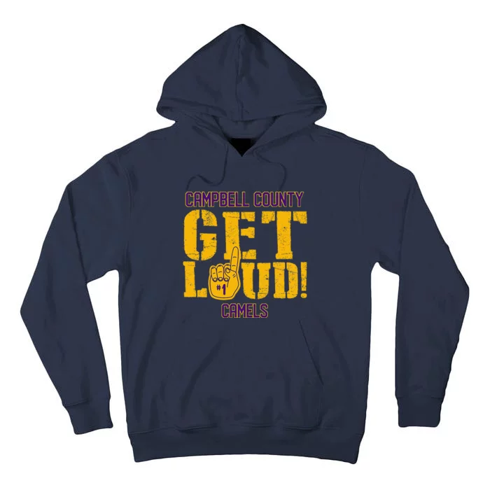 Campbell County High School Get Loud Camels Tall Hoodie