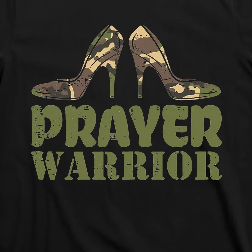 Christian Camo Heels Prayer Warrior Faith God Jesus T-Shirt