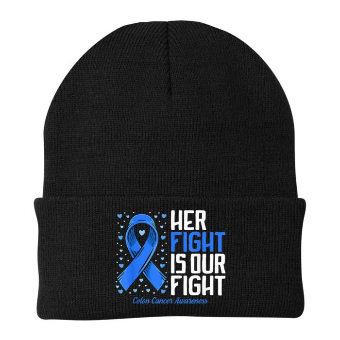 Colon Cancer Her Fight is our Fight Colon Cancer Awareness Knit Cap Winter Beanie