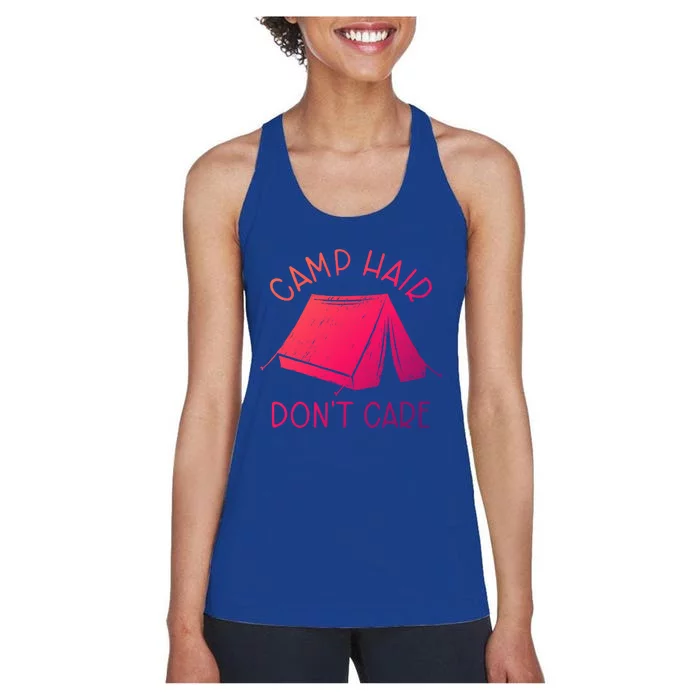 Cute Camp Hair Dont Care Camping Adventure Gift Women's Racerback Tank