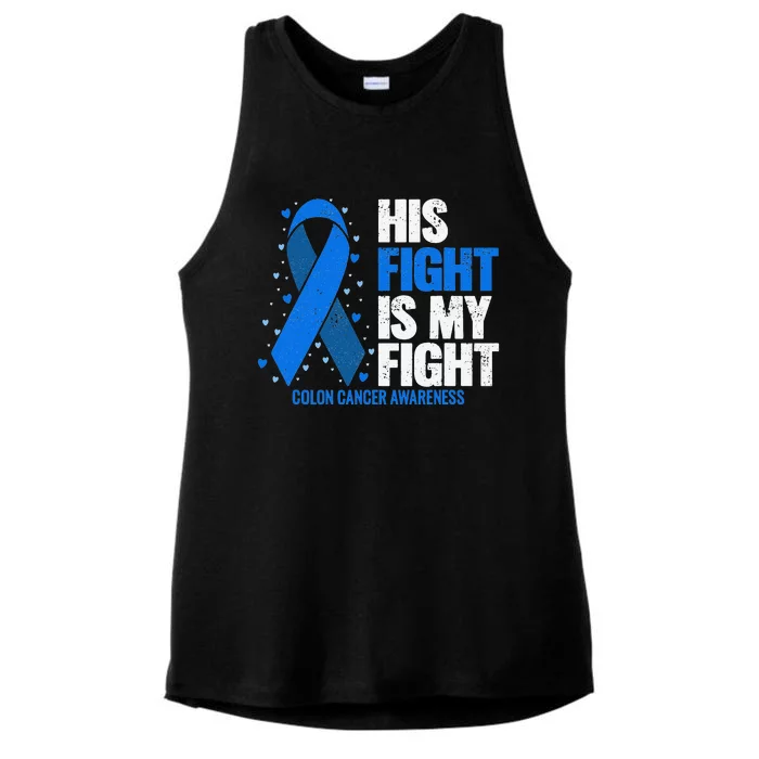 Colon Cancer His Fight is my Fight Colon Cancer Awareness Ladies Tri-Blend Wicking Tank