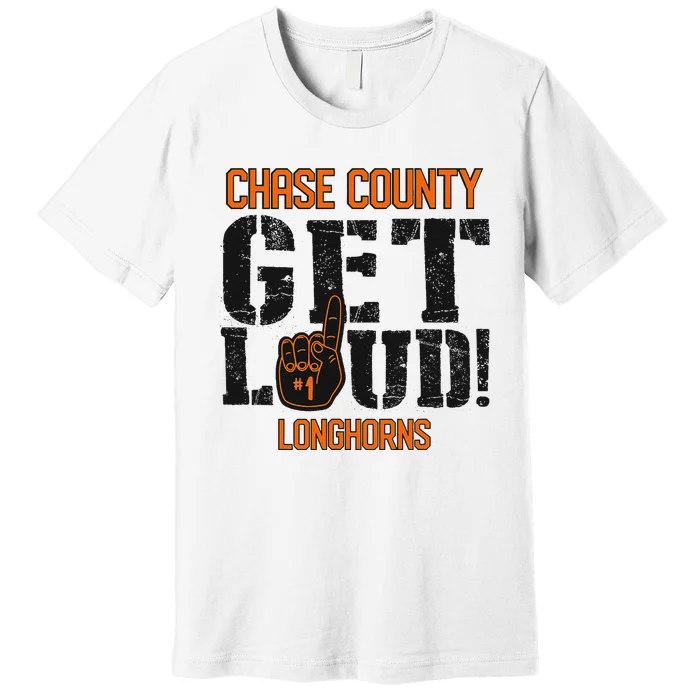 Chase County High School Get Loud Longhorns Premium T-Shirt