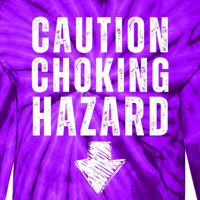 Caution Choking Hazard Tie-Dye Long Sleeve Shirt