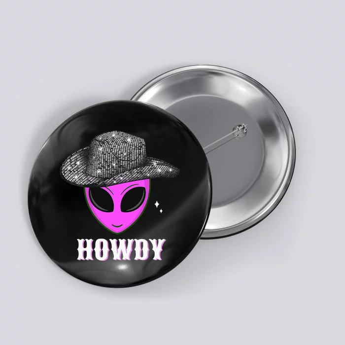 Cool Cowboy Hat Alien Howdy Space Western Disco Theme Button